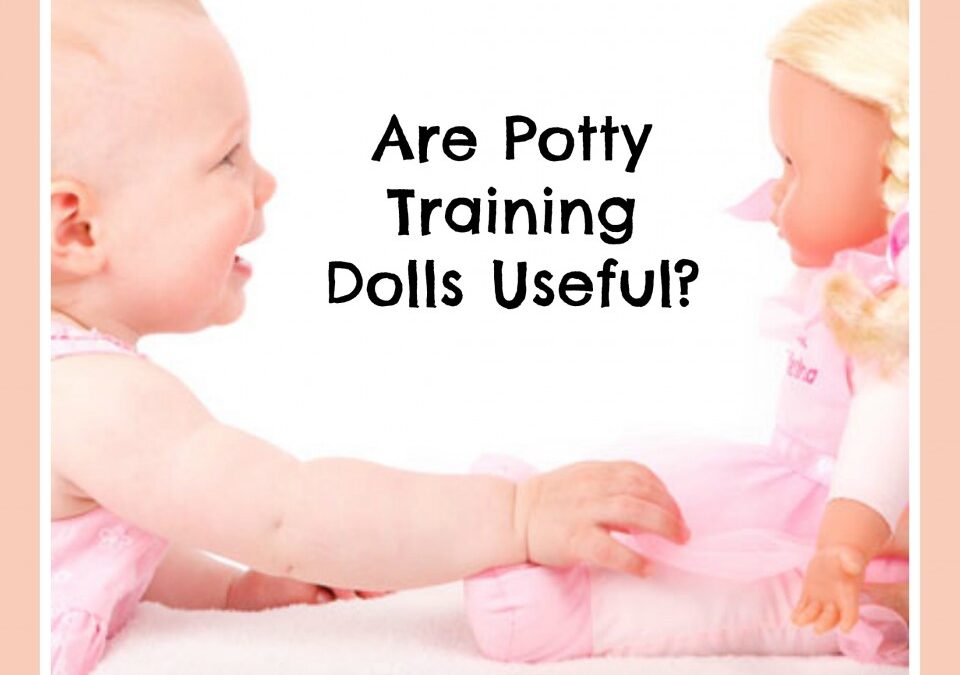 Are Potty Training Dolls Useful?