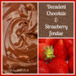 Chocolate & Strawberry fondue