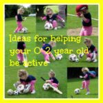 help your baby be active, exercise for children, how to keep your child toddler active, activities for busy toddlers