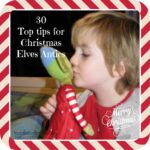 30 top tips for elf activities, Christmas elf, elf on the shelf