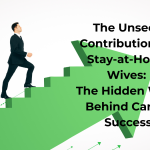 stay-at-home parent contributions, Contributions of Stay-at-Home Wives